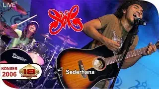 Konser " SLANK " - Sederhana @Live Singkawang 17 Desember 2006