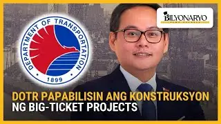 Konstruksyon ng big-ticket projects pabibilisin | Agenda Weekend