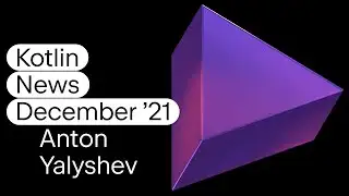 Kotlin News December 2021