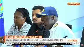 KPA ANNOUNCES KSH1.4 B COMPENSATION FOR DONGO KUNDU RESIDENTS