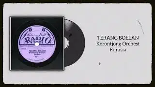 Kroncong (Krontjong Orchest Eurasia) - Terang Boelan