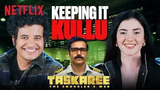 @Kullubaazi & Aastha Shah REACT to #Taskaree Trailer | Emraan Hashmi | Netflix India