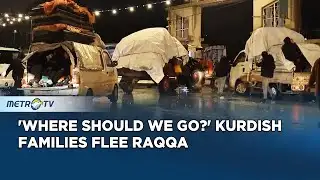 Kurdish Families Flee Raqqa as Clashes Escalate