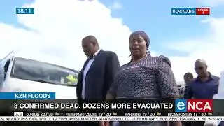 KZN Floods | Three confirmed dead, dozens more evacuated