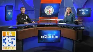 LA Currents: LAPD Chief Dominic Choi (10m)