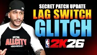 LAG SWITCH GLITCH PATCH UPDATE | NBA 2K26 NEWS UPDATE
