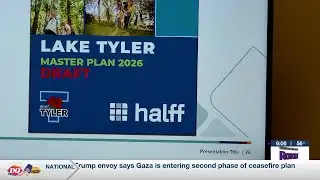Lake Tyler master plan update: Community concerns over future vision