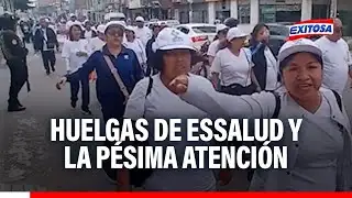 🔴🔵 Lambayeque: EsSalud strike and poor care