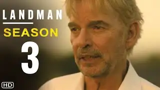 LANDMAN Season 3 Trailer | Release Date & Everything We Know