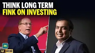 Larry Fink Explains The New Mindset For Long-Term Investing