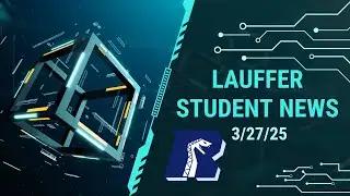 Lauffer Student News March 27, 2025