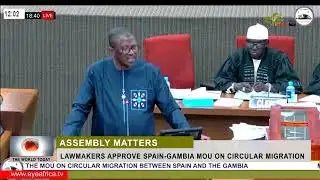 LAWMAKERS APPROVE SPAIN GAMBIA MOU ON CIRCULAR MIGRATION