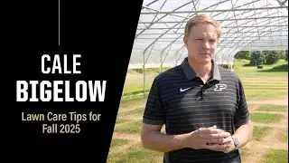Lawn care tips for fall 2025 | Purdue Expert