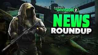 LAYOFFS Hit Massive, And More Division 2 News...