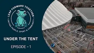 LEAP - Under the Tent - Episode 1