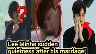 Lee Min Ho’s Silence After his marriage Is Getting Louder… And Fans Feel Something Is Wrong!
