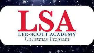 Lee Scott Academy Grandparents Day Program 2025