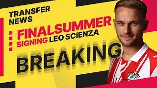 💥 Leo Scienza Joins Southampton | Deadline Day Transfer Reaction