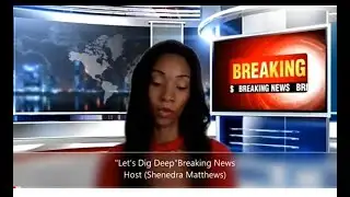 Lets Dig Deep Breaking News