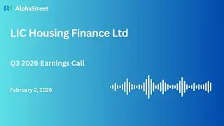 LIC Housing Finance Ltd Q3 FY2025-26 Earnings Conference Call