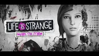 Life is Strange Before the Storm