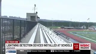 Lightning detection devices installed at Hoover City Schools