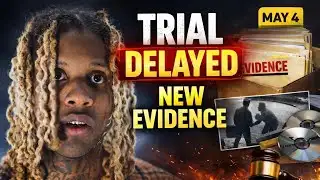 Lil Durk Trial Update | Here