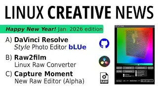 Linux Creative News. DaVinci Resolve style Photo Editor and a new RapidRAW alternative (Alpha).