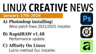 Linux Creative News Jan 18th 2026. Photoshop installing in Wine. new Affinity Linux install script.