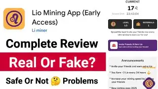 ⛏️ Lio Mining App Review ✅ Lio Mining App Legit Or Not? Safe Or Not? How To Withdraw? Lio Mining