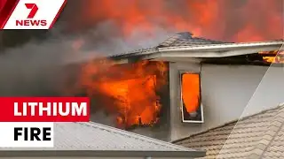 Lithium batteries cause another house fire | 7NEWS
