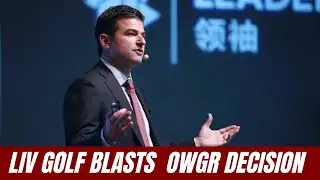 LIV Golf Blasts “Unprecedented” OWGR Decision After World Ranking Ruling