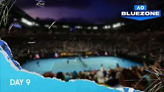 LIVE | AO Bluezone | Day 9 | Australian Open 2026