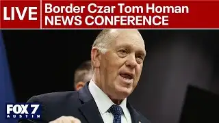 🔴LIVE: Border Czar Tom Homan