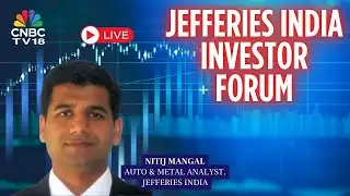 LIVE| Capital Goods, Logistics & Utilities Analyst, Jefferies India | N18L