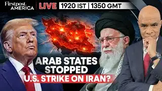 LIVE: Did Trump Stop Iran Attack After Talks With Saudi Arabia, Qatar, Oman? | Firstpost America