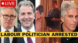 🚨 LIVE: Epstein Files Hit Starmer’s Government - Labour MP Arrested