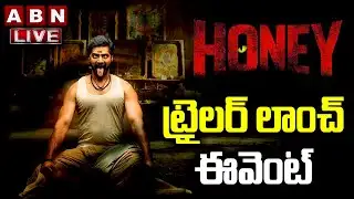 LIVE🔴 : Honey Trailer Launch Event | Naveen Chandra | Divya Pillai | Divi | Karuna Kumar | ABN