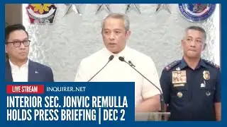 LIVE: Interior Sec. Jonvic Remulla holds press briefing | Dec 2