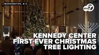 🎄 LIVE | Kennedy Center hosts first-ever Christmas tree lighting ceremony