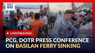 LIVE - PCG press conference on Basilan ferry sinking (Jan. 27, 2026) | GMA Integrated News