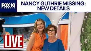🔴LIVE: PCSD with the Latest Nancy Guthrie Update | FOX 10 Phoenix