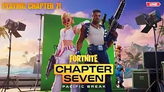🔴*LIVE* PLAYING FORTNITE CHAPTER 7!!! | SUB = SHOUT OUT!