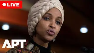 LIVE | Rep. Ilhan Omar Speaks After Protester Sprays Her with Substance | APT