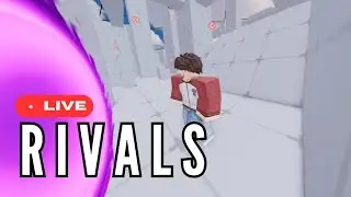 🔴LIVE - Rivals Roblox Avec Les Viewers !