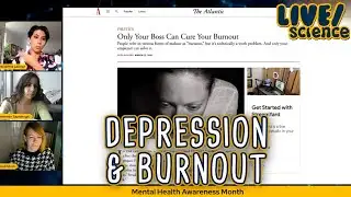 LIVE/science on Depression & Burnout