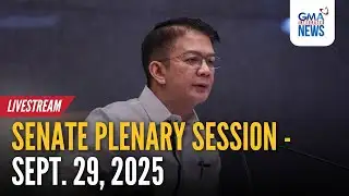 LIVE - Senate plenary session - Sept. 29, 2025 - Replay | GMA Integrated News
