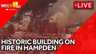 LIVE: SKY 11 over growing building fire in Hampden | wbaltv.com