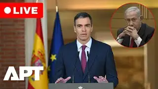 LIVE | Spain’s PM Pedro Sánchez Expected to Announce Measures Against Israel | APT