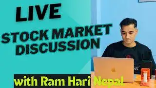 Live: Stock Market Discussion with Ram Hari Nepal | Stock Analysis
